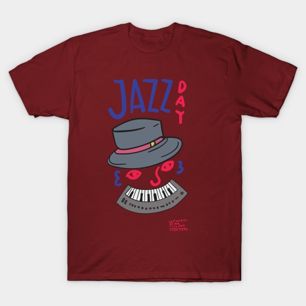 Jazz day T-Shirt by Music Lover